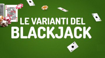 Le varianti del blackjack